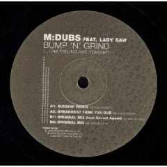 M Dubs - M Dubs - Bump 'N' Grind (...I Am Feeling Hot Tonight) - Telstar