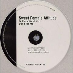Sweet Female Attitude - Sweet Female Attitude - Don't Tell Me - Milkk