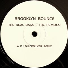 Brooklyn Bounce - Brooklyn Bounce - The Real Bass - The Remixes - Club Tools