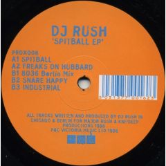 DJ Rush - DJ Rush - Spitball EP - Prox