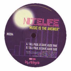 Nitelife - Nitelife - Music Is The Answer (Remix) - Instinct