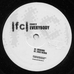 Craig V - Craig V - Every Body - Final Cutt
