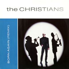 The Christians - Born Again - Island