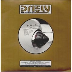 M.O.N.M. - M.O.N.M. - Masters Of Da New Millennium - Drizzly