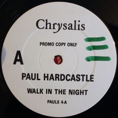 Paul Hardcastle - Paul Hardcastle - Walk In The Night - Chrysalis