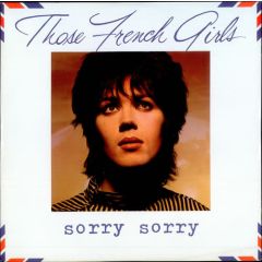 Those French Girls - Those French Girls - Sorry Sorry - Safari Records