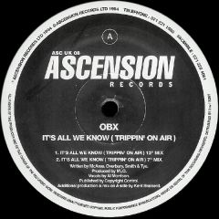 OBX - OBX - It's All We Know (Trippin' On Air) - Ascension Records