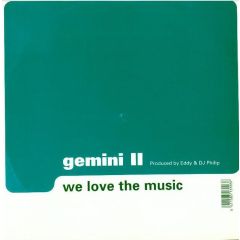 Gemini Ii - Gemini Ii - We Love The Music - Byte Blue