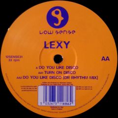 Lexy - Lexy - Do You Like Disco - Low Sense