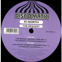 95 North - 95 North - The Request - Discomatic