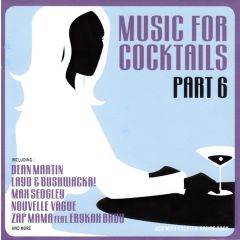 Various Artists - Various Artists - Music For Cocktails Part 6 - UNITED RECORDINGS
