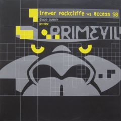 Trevor Rockcliffe Vs Access 58  - Trevor Rockcliffe Vs Access 58  - Disco Queen - Primevil