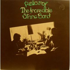 The Incredible String Band - The Incredible String Band - Relics Of The Incredible String Band - Elektra