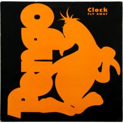 Clock - Clock - Fly Away - Pengo Records