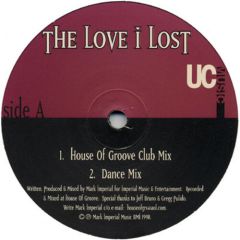 Mark Imperial - Mark Imperial - The Love I Lost (Remixes) - Underground Construction