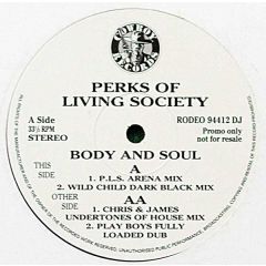 Perks Of Living Society - Perks Of Living Society - Body And Soul - Cowboy Records