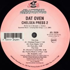 Dat Oven - Dat Oven - Chelsea Press 2 - Jellybean