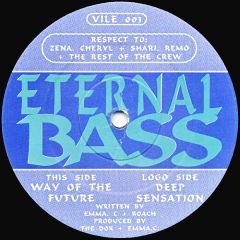 Eternal Bass - Eternal Bass - Way Of The Future - Volatile