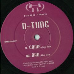 D-Time - D-Time - Come - Hardtrax