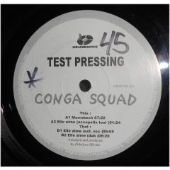 Conga Squad - Strong Enough - Holographic 