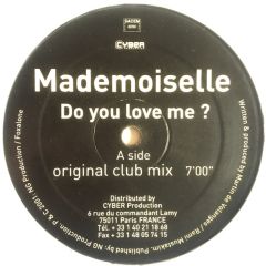 Mademoiselle - Mademoiselle - Do You Love Me? - Cyber Production