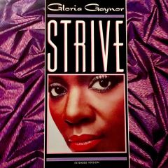 Gloria Gaynor - Gloria Gaynor - Strive - Chrysalis