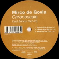 Mirco De Govia - Mirco De Govia - Chronoscale (Part 3/3) - Euphonic