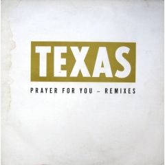 Texas - Texas - Prayer For You (Remixes) - Mercury