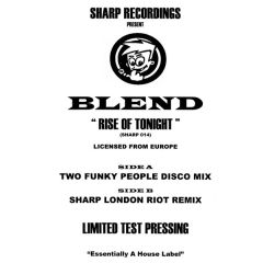 Blend - Blend - Rise Of Tonight - Sharp Recordings