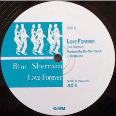 Bim Sherman - Bim Sherman - Love Forever - Axumite