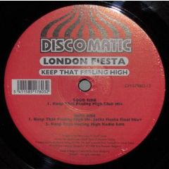 London Fiesta - London Fiesta - Keep That Feeling High - Discomatic