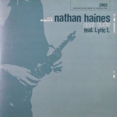 Nathan Haines Ft Lyric L - Nathan Haines Ft Lyric L - Doot Dude - Chilli Funk