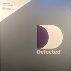 Capriccio - Capriccio - Everybody Get Up (Part Two) - Defected