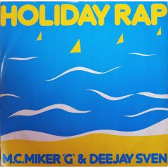 MC Miker G & Deejay Sven - MC Miker G & Deejay Sven - Holiday Rap - Debut
