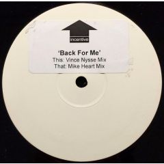 Candee Jay - Candee Jay - Back For Me (Remixes) - Incentive