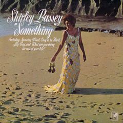 Shirley Bassey - Shirley Bassey - Something - United Artists