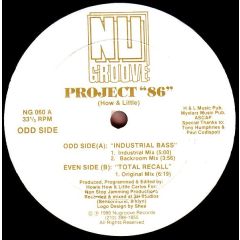 Project 86 - Project 86 - Industrial Bass / Total Recall - Nu Groove