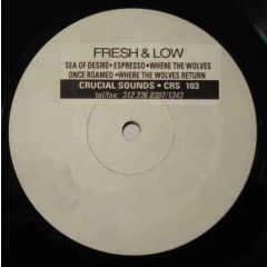 Fresh & Low - Fresh & Low - Open Space EP - Crucial Sounds