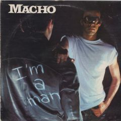 Macho - Macho - I'm A Man - EMI