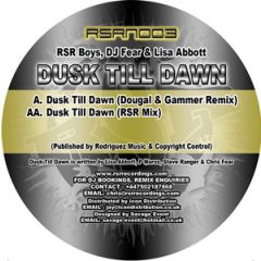 Rsr Boys & DJ Fear Feat. Lisa Abbott - Rsr Boys & DJ Fear Feat. Lisa Abbott - Dusk Till Dawn - Rsr Recordings