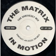 The Matrix  - The Matrix  - In Motion - Oceanic Productions LTD