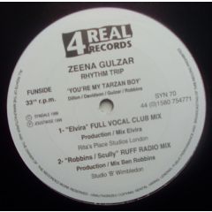 Zeena Gulzar , Rhythm Trip - Zeena Gulzar , Rhythm Trip - You're My Tarzan Boy - 4Real Records
