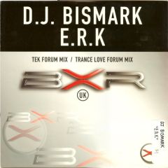 DJ Bismark - DJ Bismark - ERK - BXR