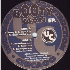 Tony Boom Boom Badea - Tony Boom Boom Badea - Booty Man EP - Underground Construction