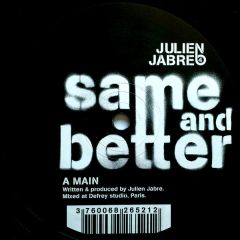 Julien Jabre - Julien Jabre - The Sneakers Freaks Club Vol. 4 - Same And Better - Basic Recordings