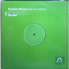 Robbie Rivera - Robbie Rivera - The Hum Melody - Vendetta