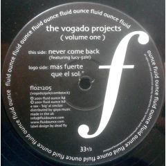 The Vogado Projects - The Vogado Projects - The Vogado Projects (Volume One) - Fluid Ounce