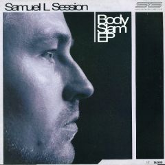 Samuel L Session - Samuel L Session - Body Slam EP - SLS