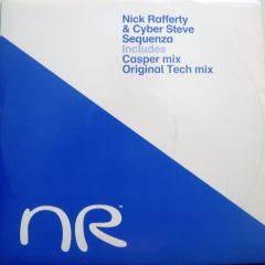 Nick Rafferty & Cyber Steve - Nick Rafferty & Cyber Steve - Sequenza - Nr Recordings