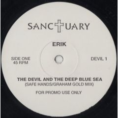 Erik - Erik - The Devil And The Deep Blue Sea - Sanctuary